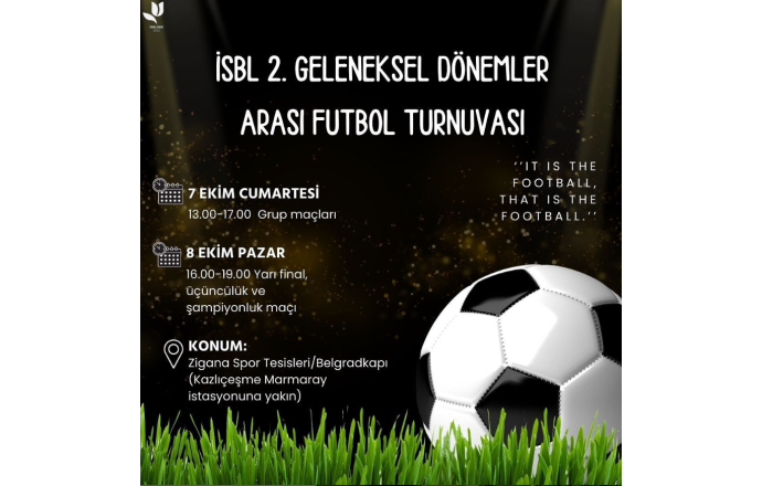 2. GELENEKSEL DÖNEMLER ARASI FUTBOL TURNUVASINI GERÇEKLEŞTİRDİK!