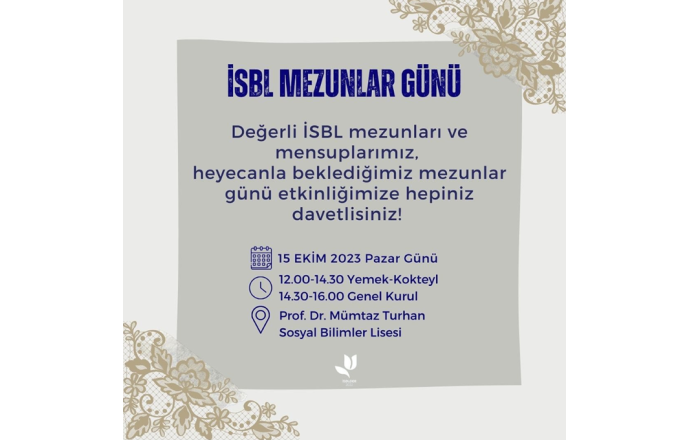 İSBL MEZUNLAR GÜNÜMÜZÜ VE 2. OLAĞAN GENEL KURULUMUZU GERÇEKLEŞTİRDİK!